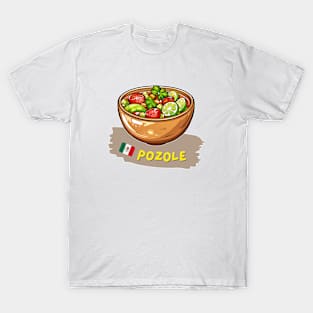 Pozole | Traditional Mexican cuisine T-Shirt